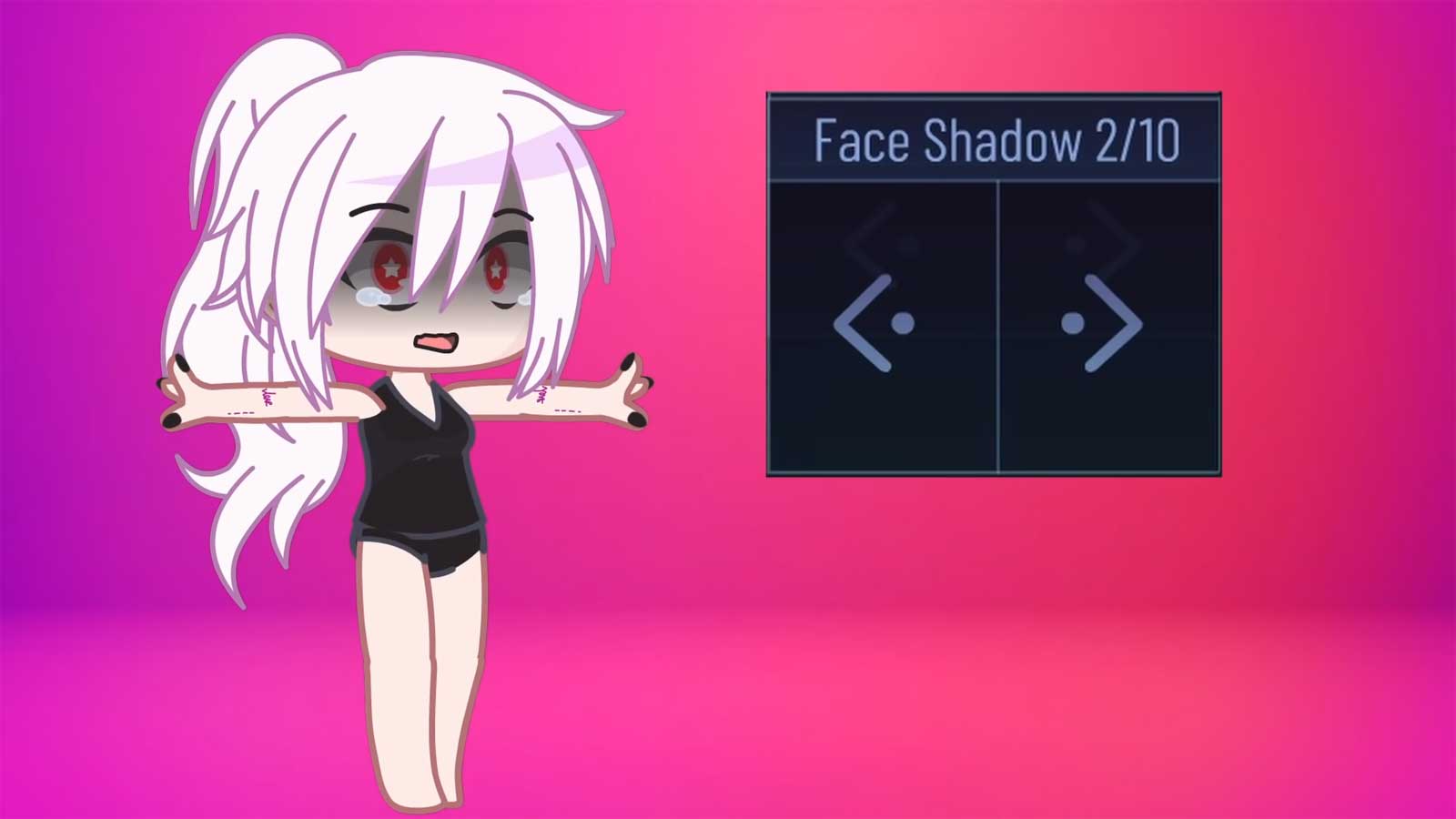 Gacha X face shadows.